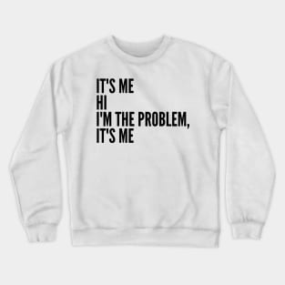 Anti-Hero lyrics Crewneck Sweatshirt